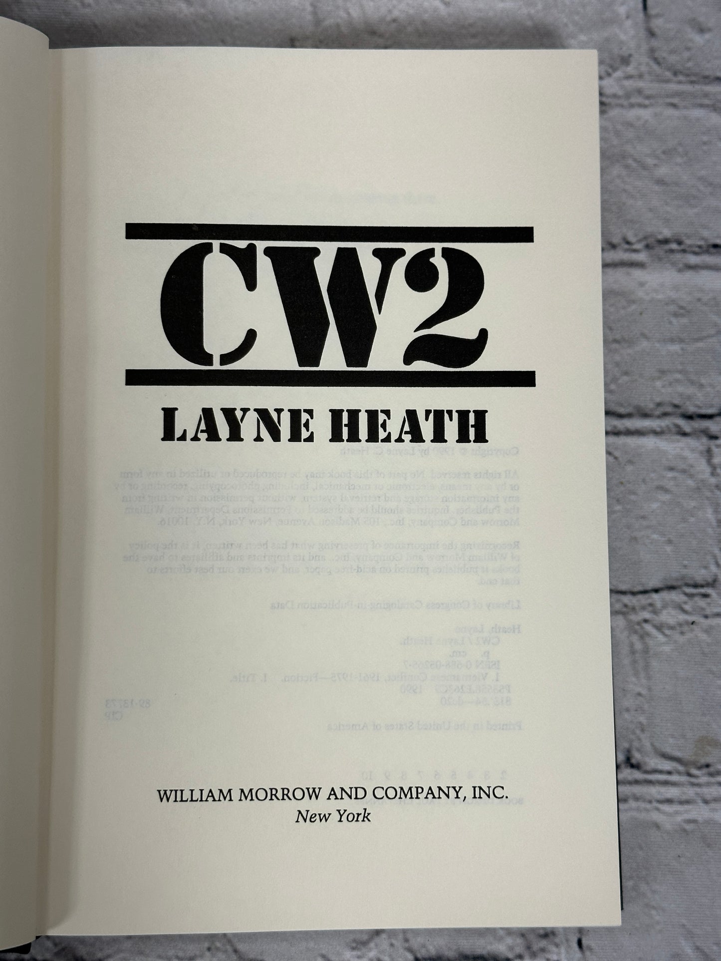 CW2: A Vietnam War Novel by Layne Heath [1990 · Second Printing]