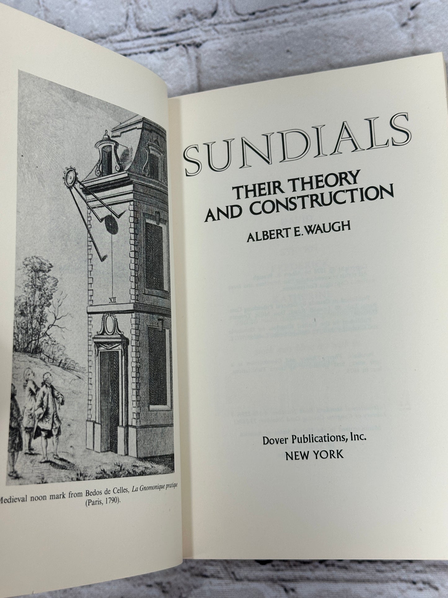 Sundials Their Theory and Construction by Albert E Waugh [1973]