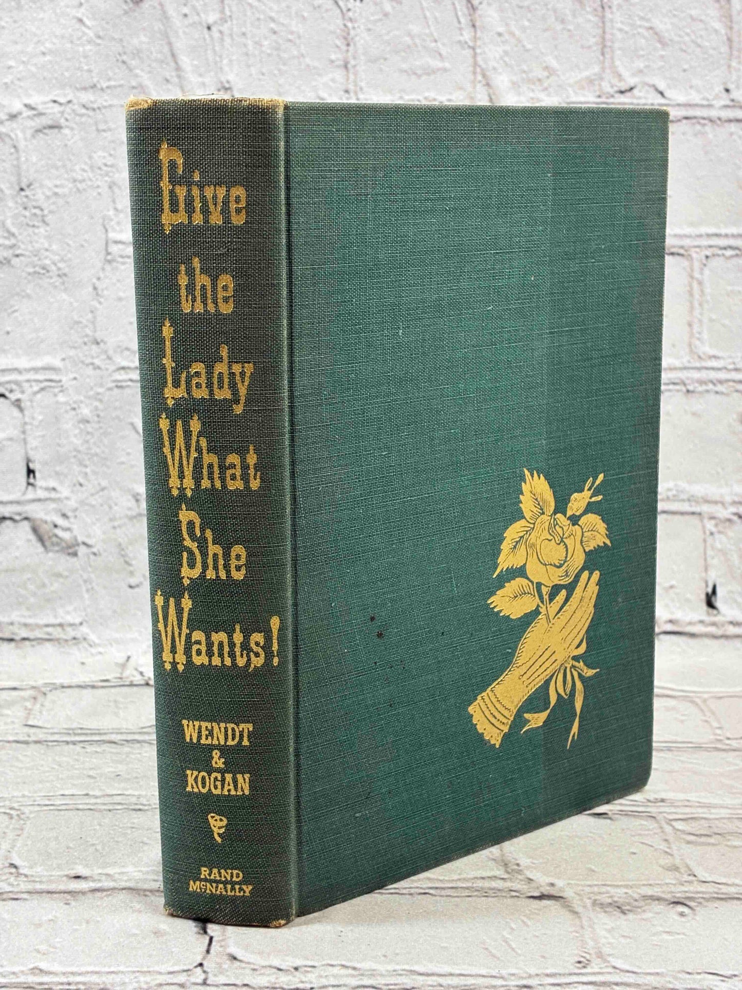 Give the Lady What She Wants!