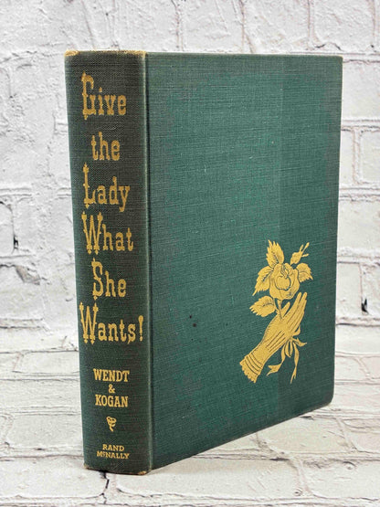 Give the Lady What She Wants!