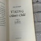 Viking, Vol. 1: Odinn's Child By Tim Severin [2005 · First Printing]