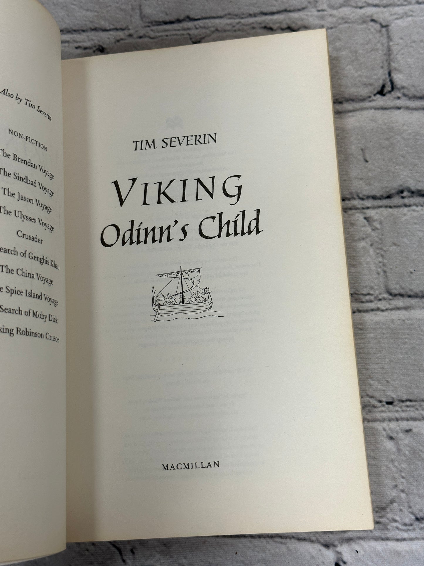 Viking, Vol. 1: Odinn's Child By Tim Severin [2005 · First Printing]