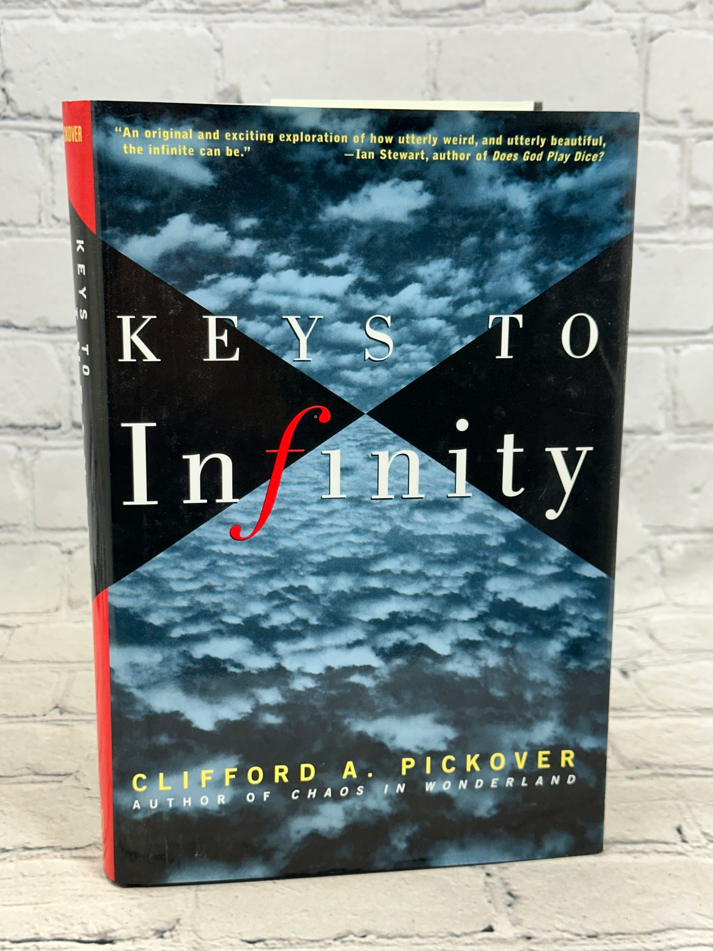 Keys to Infinity by Clifford A. Pickover [1995 · First Printing]