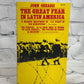 The Great Fear in Latin America John Gerassi [1967]