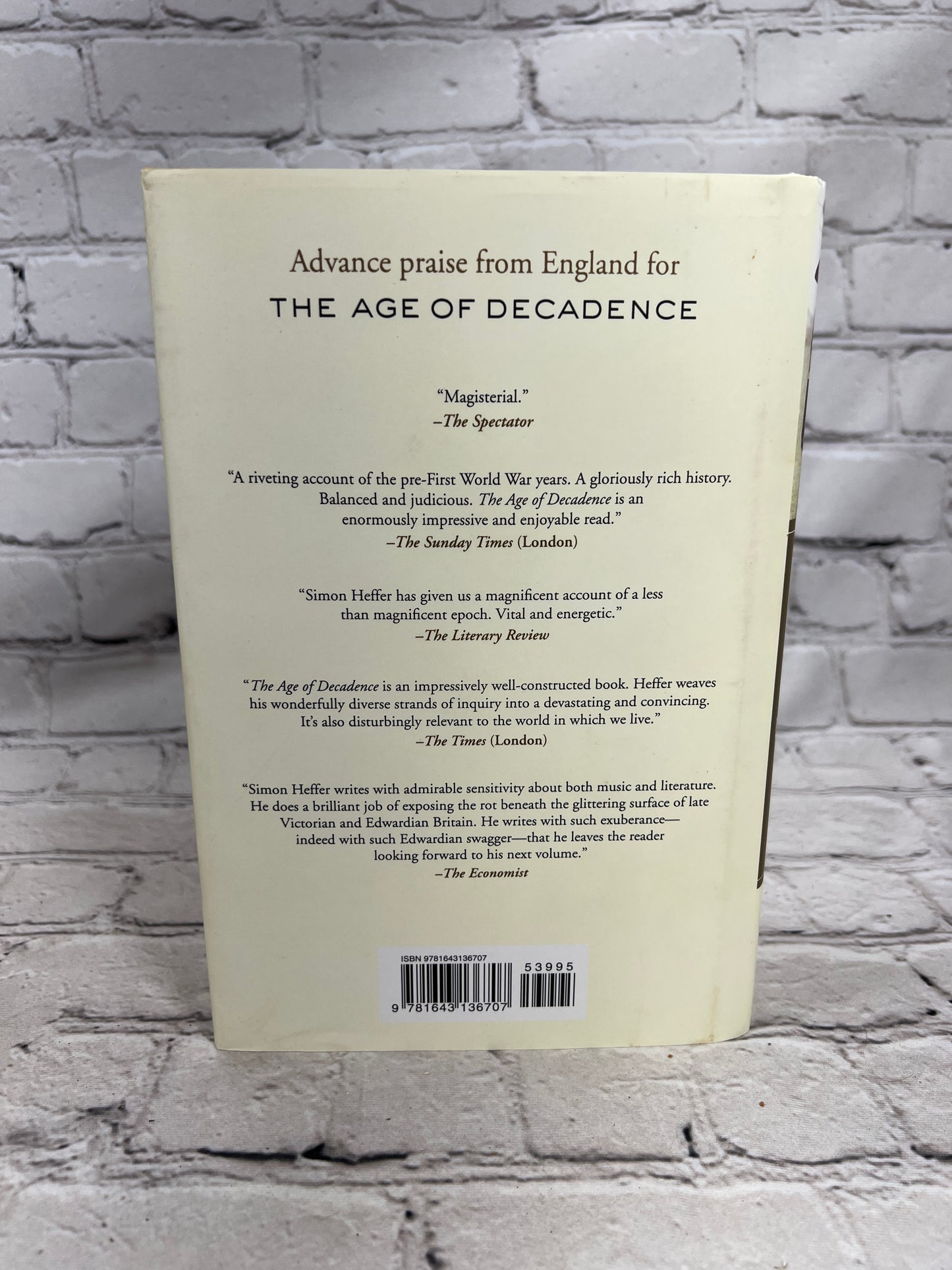 The Age of Decadence: A History of Britain: 1880-1914 By Simmon Heffer [2021]