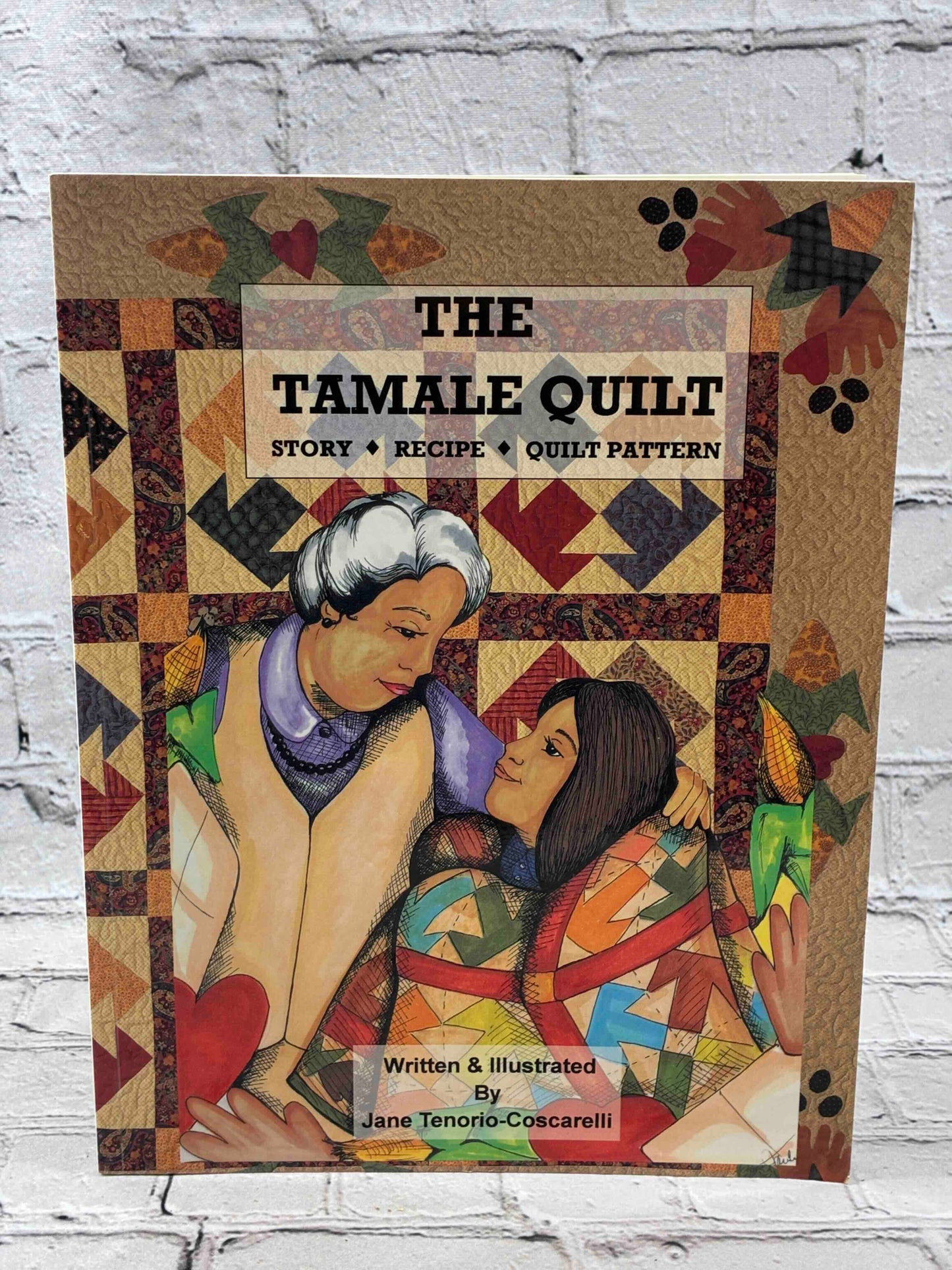 The Tamale Quilt: Story Recipe Quilt Pattern