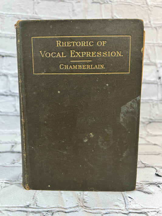 Rhetoric of Vocal Expression: A Study of the Properties of Thought as Related to Utterance [1st Ed. · 1892]