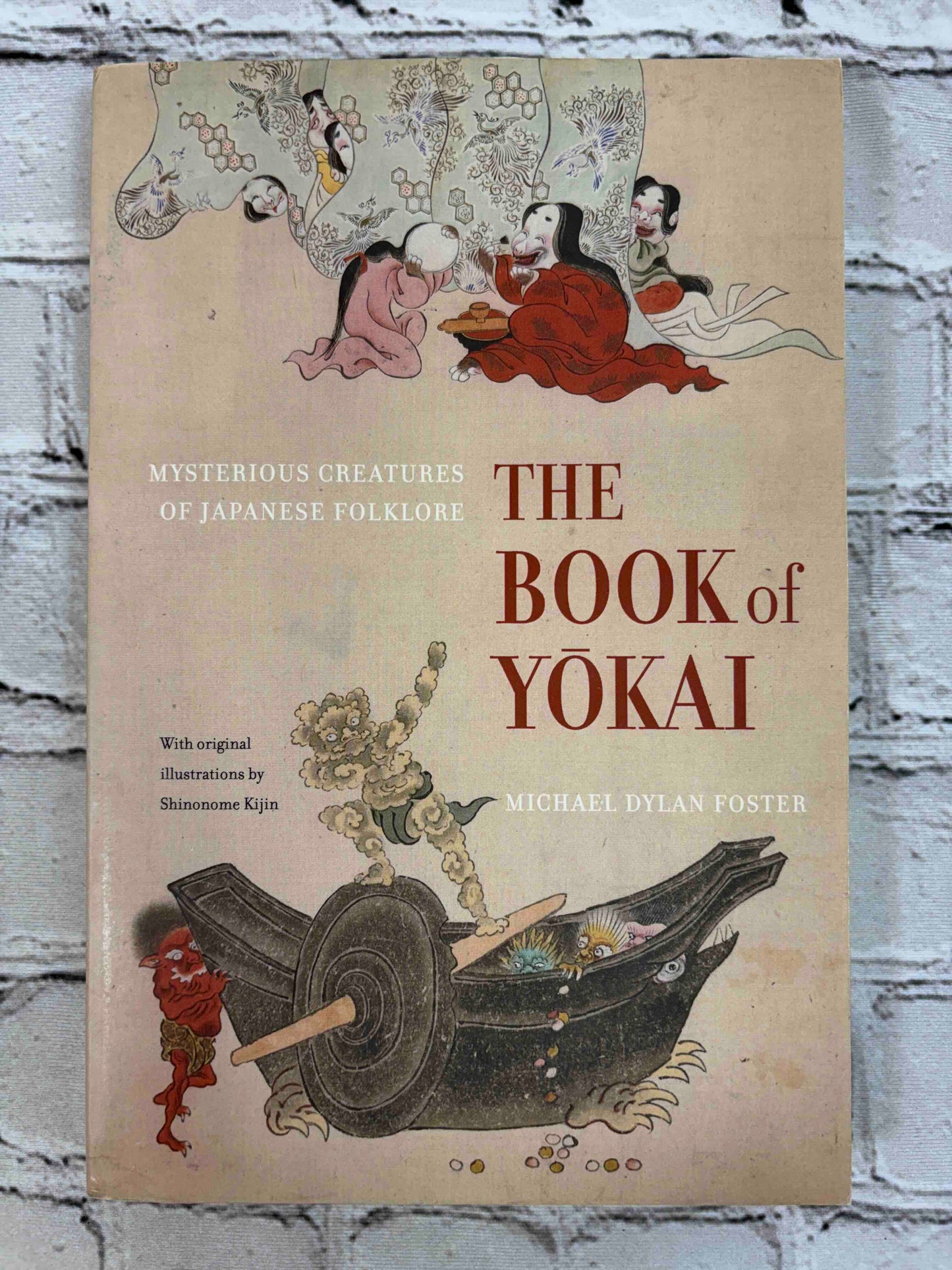 The Book of Yokai: Mysterious Creatures of Japanese Folklore