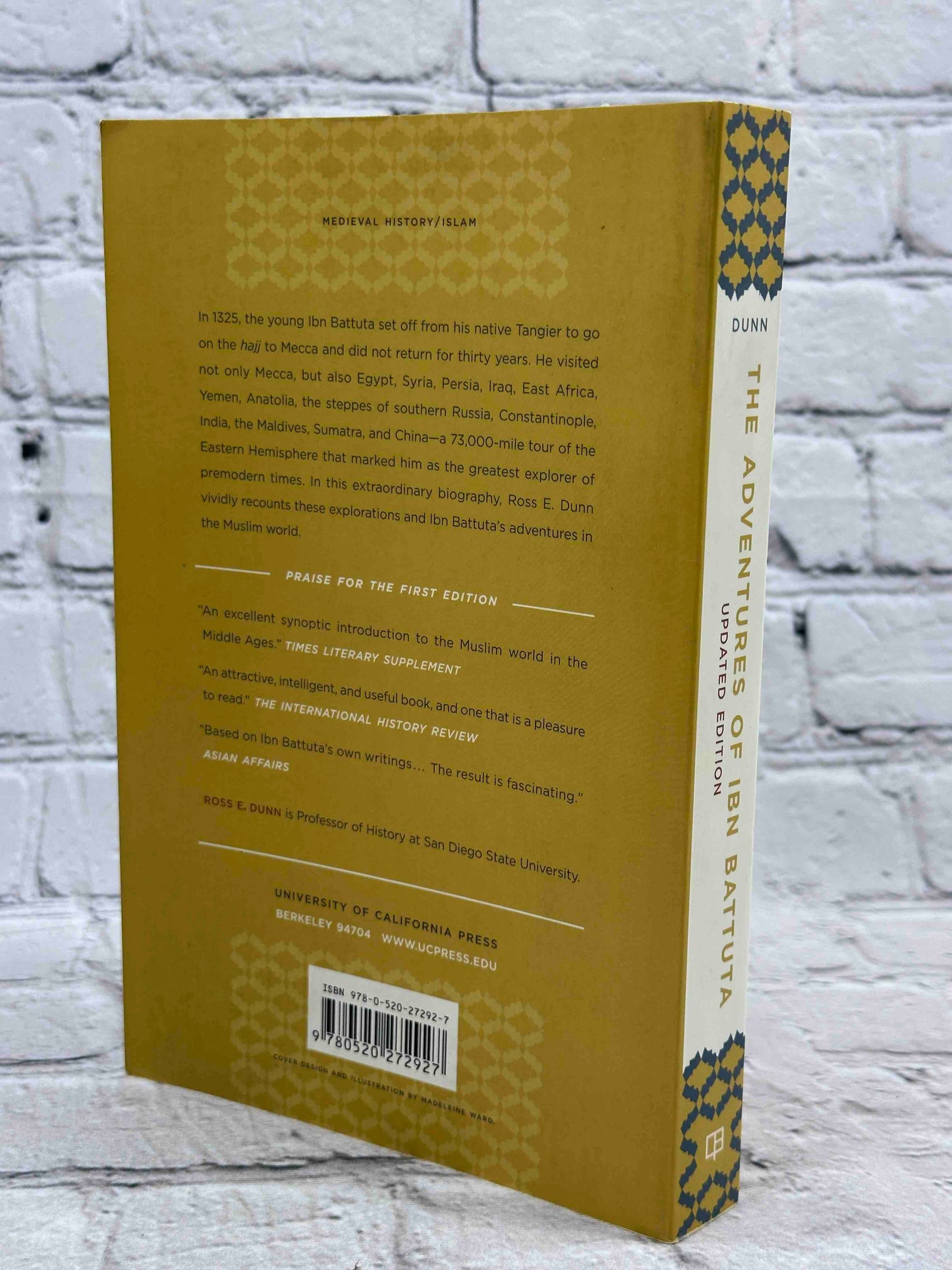 The Adventures of Ibn Battuta: A Muslim Traveler of the Fourteenth Century, With a New Preface