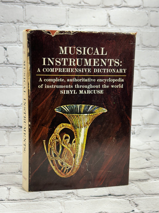 Musical Instruments: A Comprehensive Dictionary By Sibyl Marcuse [1st Ed. · 1964]