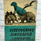 Discovering Dinosaurs by Glenn Blough Illustrator Gustav Schrotter [1960]