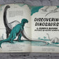 Discovering Dinosaurs by Glenn Blough Illustrator Gustav Schrotter [1960]