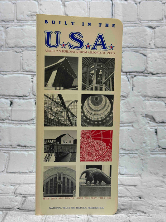 Built in the U.S.A.: American Buildings from Airports to Zoos