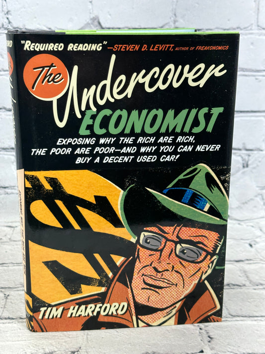 The Undercover Economist by Tim Harford [2006 · First Edition]