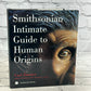 Smithsonian Intimate Guide to Human Origins by Carl Zimmer[2005 · First Edition]