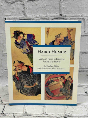 Haiku Humor: Wit and Folly in Japanese Poems and Prints