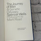 The Journey of Man: A Genetic Odyssey by Spencer Wells [2002 · Signed]