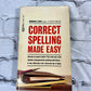 Correct Spelling Made Easy by Norman Lewis [1981 · Dell Publishing]