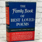 The Family Book of Best Loved Poems By David L. George [BCE · 1952]