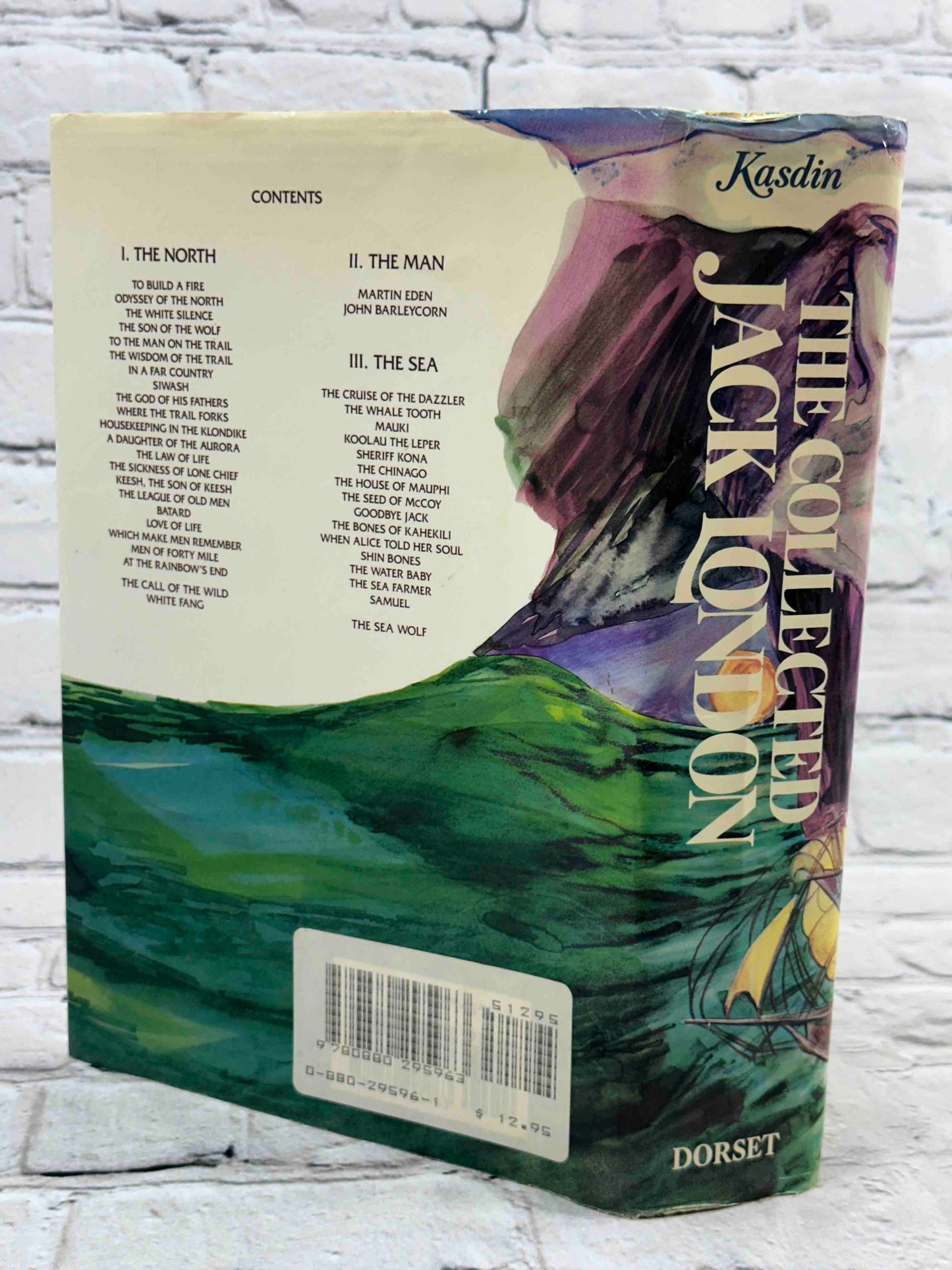 The Collected Jack London: Thirty-Six Stories/Four Complete Novels/a Memoir