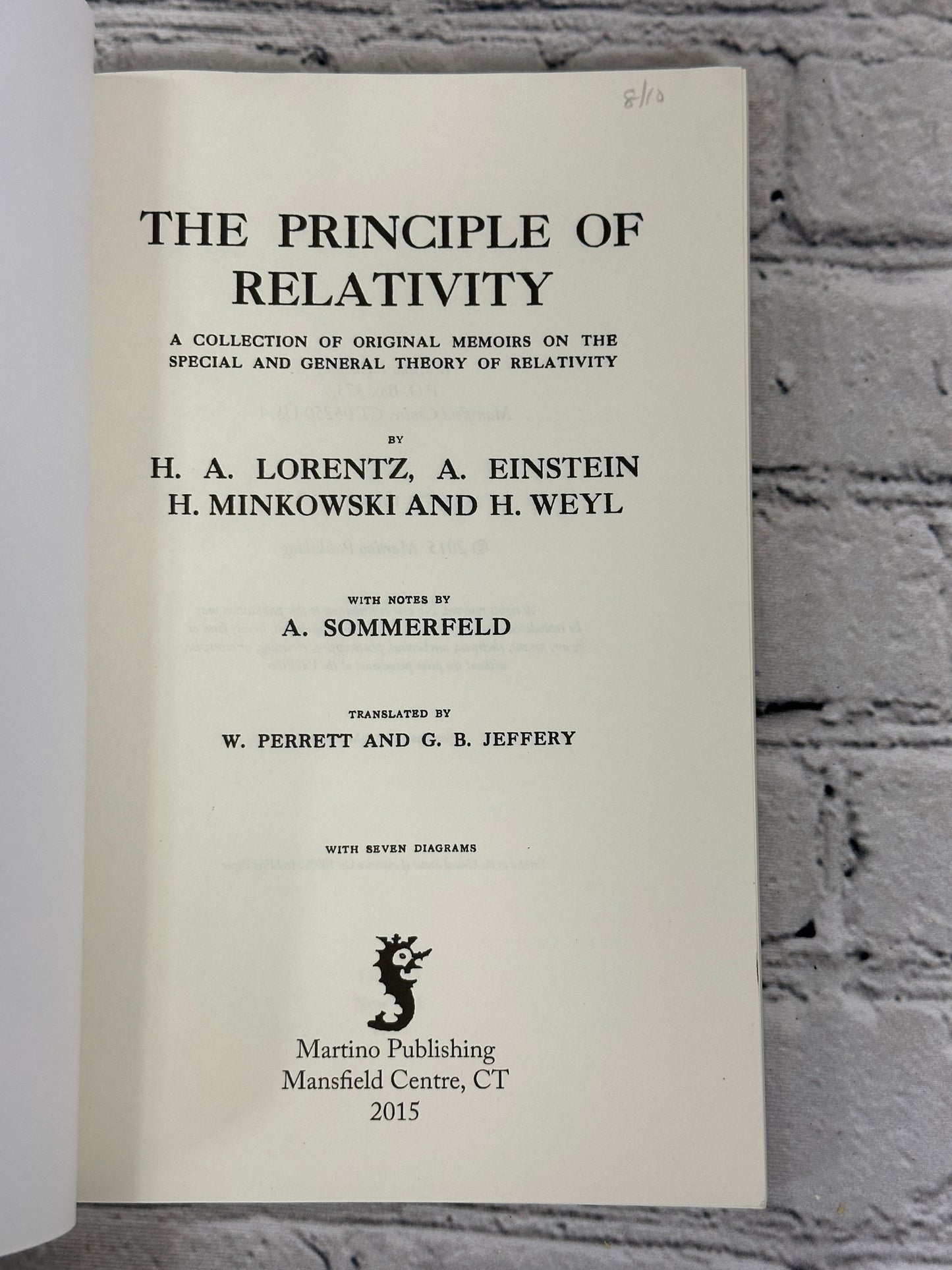 Principle of Relativity : A Collection of Original Memoirs on the Special and General Theory of Relativity [2015]