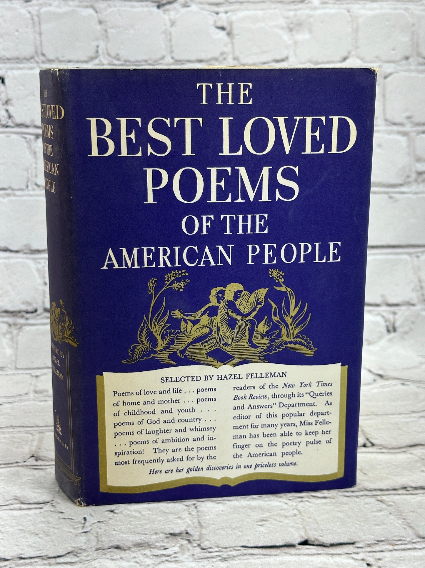 The Best Loved Poems of The American People by Hazel Felleman [BCE · 1936]