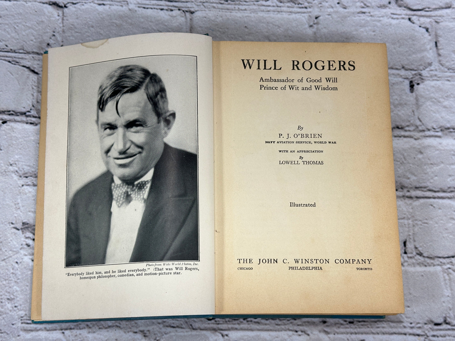 Will Rogers Ambassador of Good Will Prince of Wit & Wisdom by P.J. O'Brien[1935]