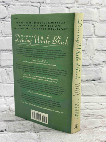 Driving While Black: African American Travel and the Road to Civil Rights