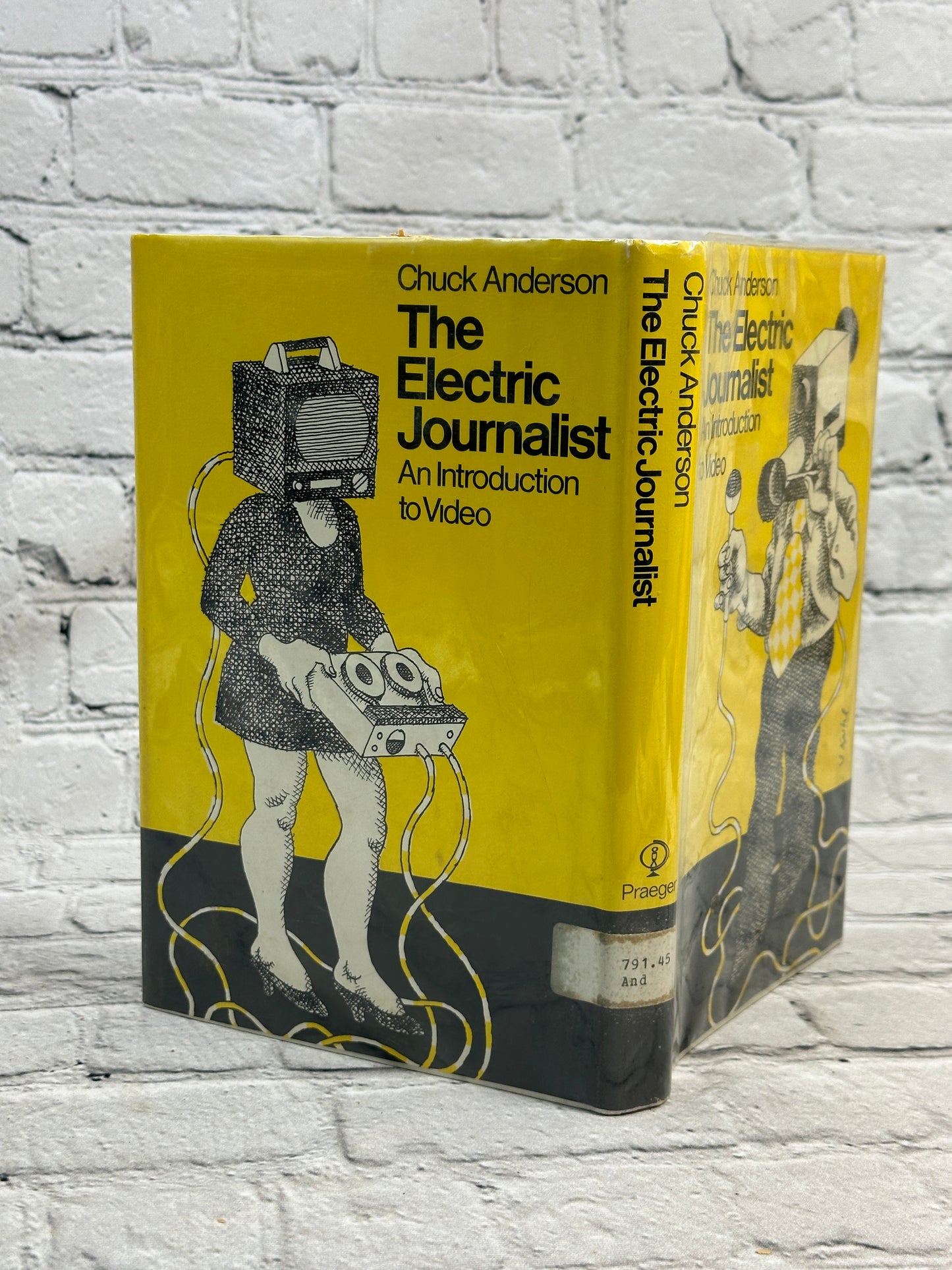 The Electric Journalist: An Introduction to Video by Chuck Anderson [1973]