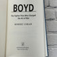 Boyd: The Fighter Pilot Who Changed the..by Robert Coram [2002 · First Edition]