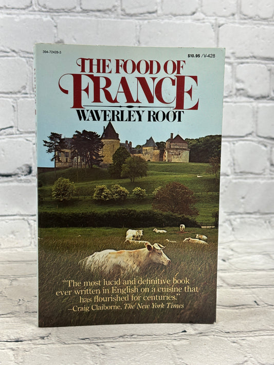 The Food of France by Waverley Root [1977 · Vintage Books Edition]