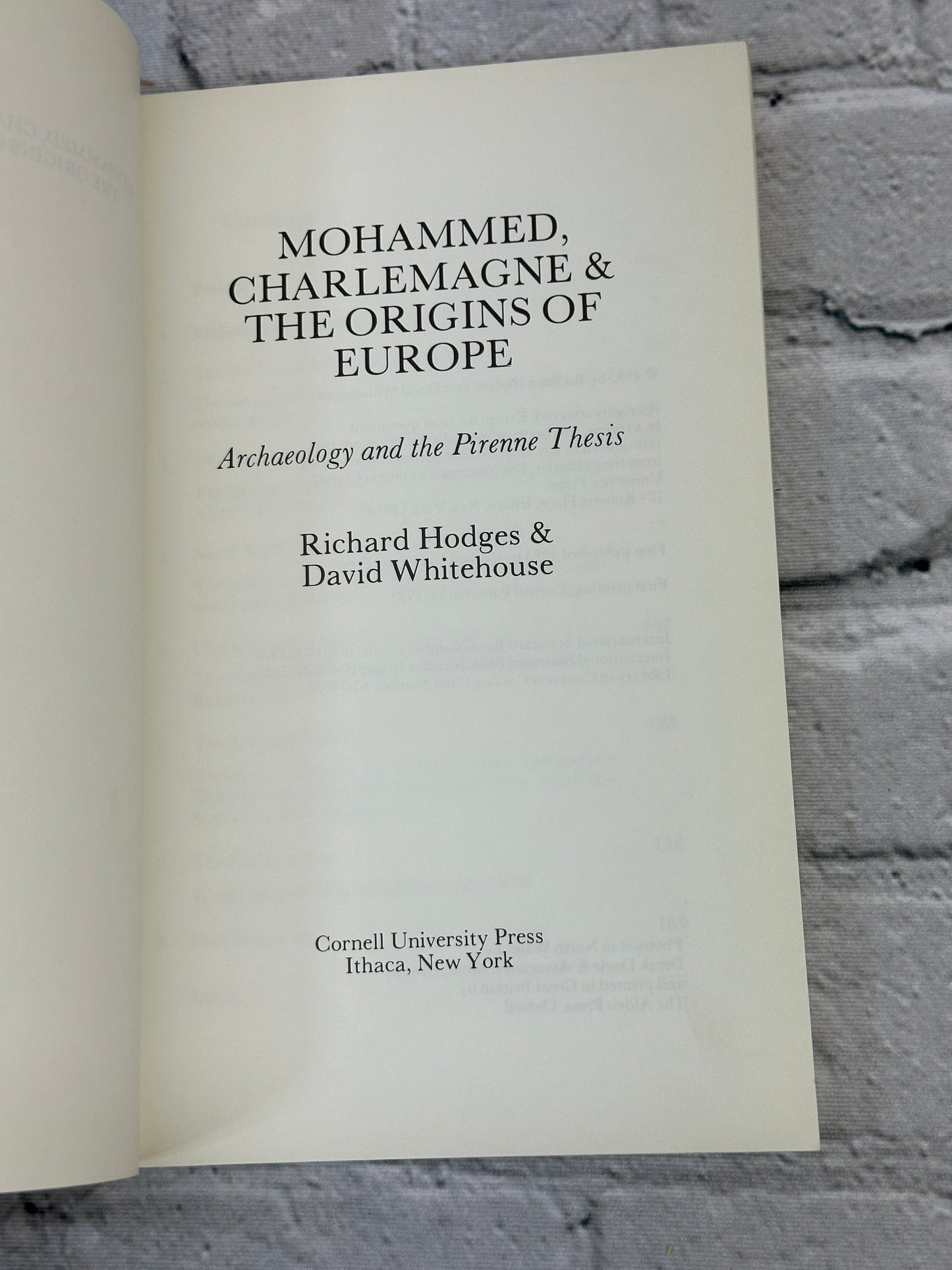 Mohammed, Charlemagne and the Origins of Europe by Hodges & Whitehouse [1983]