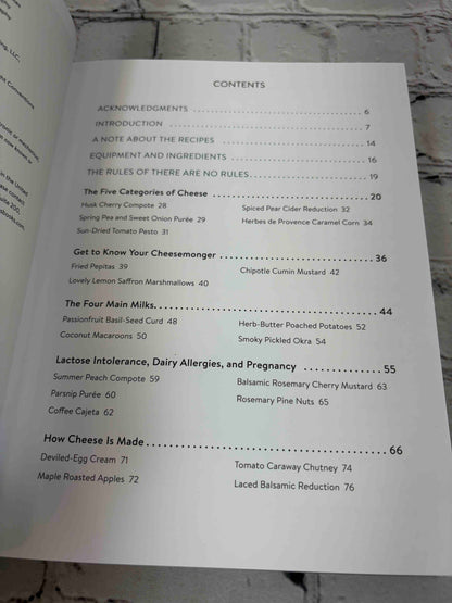 Composing the Cheese Plate: Recipes, Pairings, and Platings for the Inventive Cheese Course