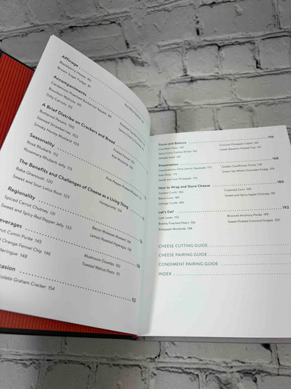 Composing the Cheese Plate: Recipes, Pairings, and Platings for the Inventive Cheese Course