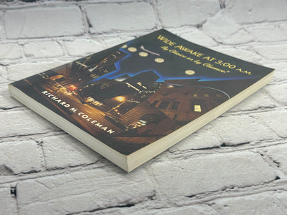 Wide Awake at 3:00 AM by Choice or by Chance by Richard Coleman [1986]