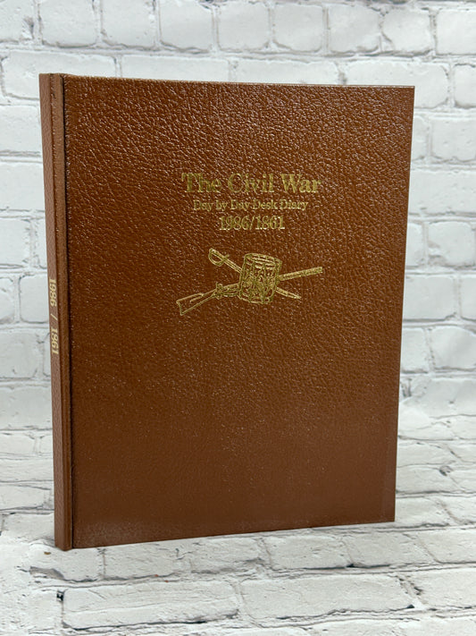 The Civil War Day by Day Diary 1986 / 1861 [Historical Times]