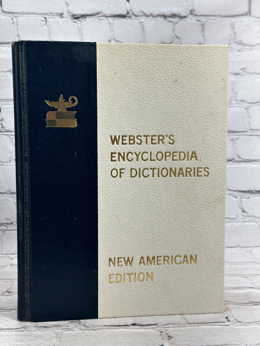 Webster's Encyclopedia of Dictionaries [New American Ed. · Large Type · 1981]