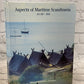 Aspects of Maritime Scandinavia AD 200-1200 [1991]