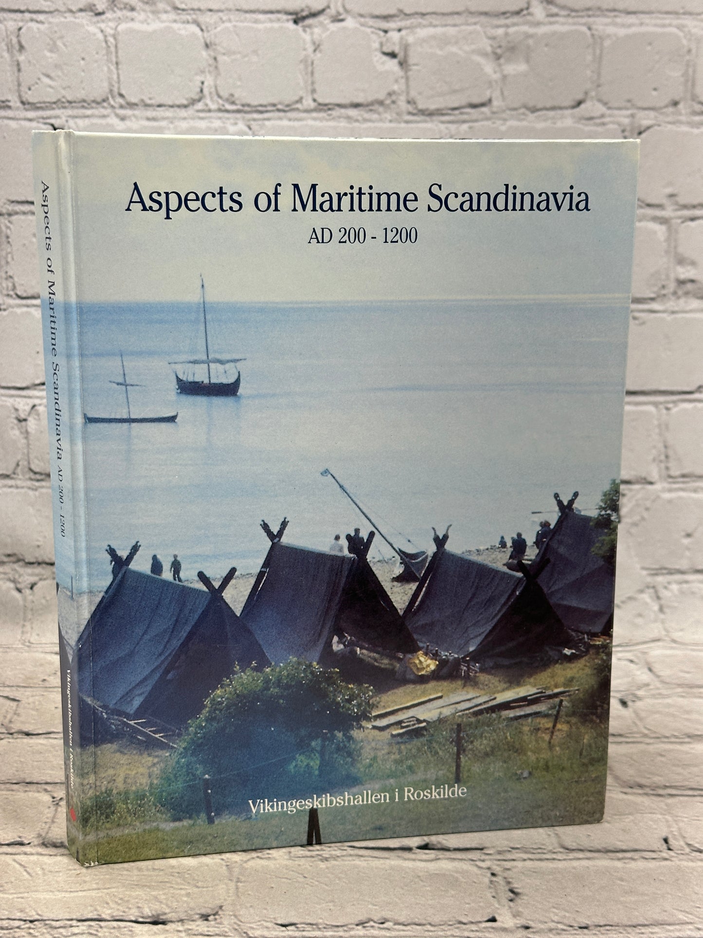 Aspects of Maritime Scandinavia AD 200-1200 [1991]