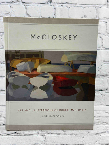 MCCLOSKEY: Art and Illustrations of Robert McCloskey