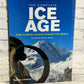 The Complete Ice Age: How Climate Change Shaped the World by Brian Fagan [2009]