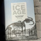 The Complete Ice Age: How Climate Change Shaped the World by Brian Fagan [2009]