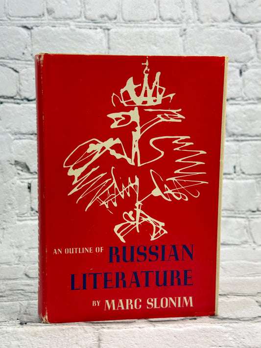 An Outline of Russian Literature by Marc Slonim [1969 · Third Printing]