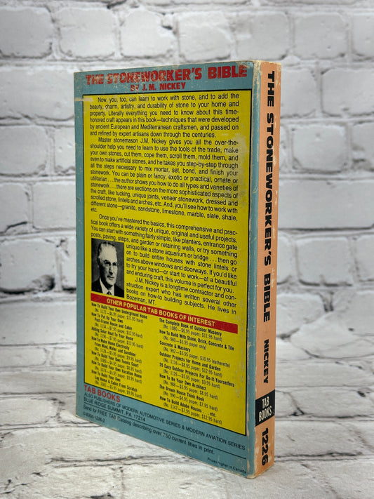 The Stoneworker's Bible by J. M. Nickey [First Edition · 1980]