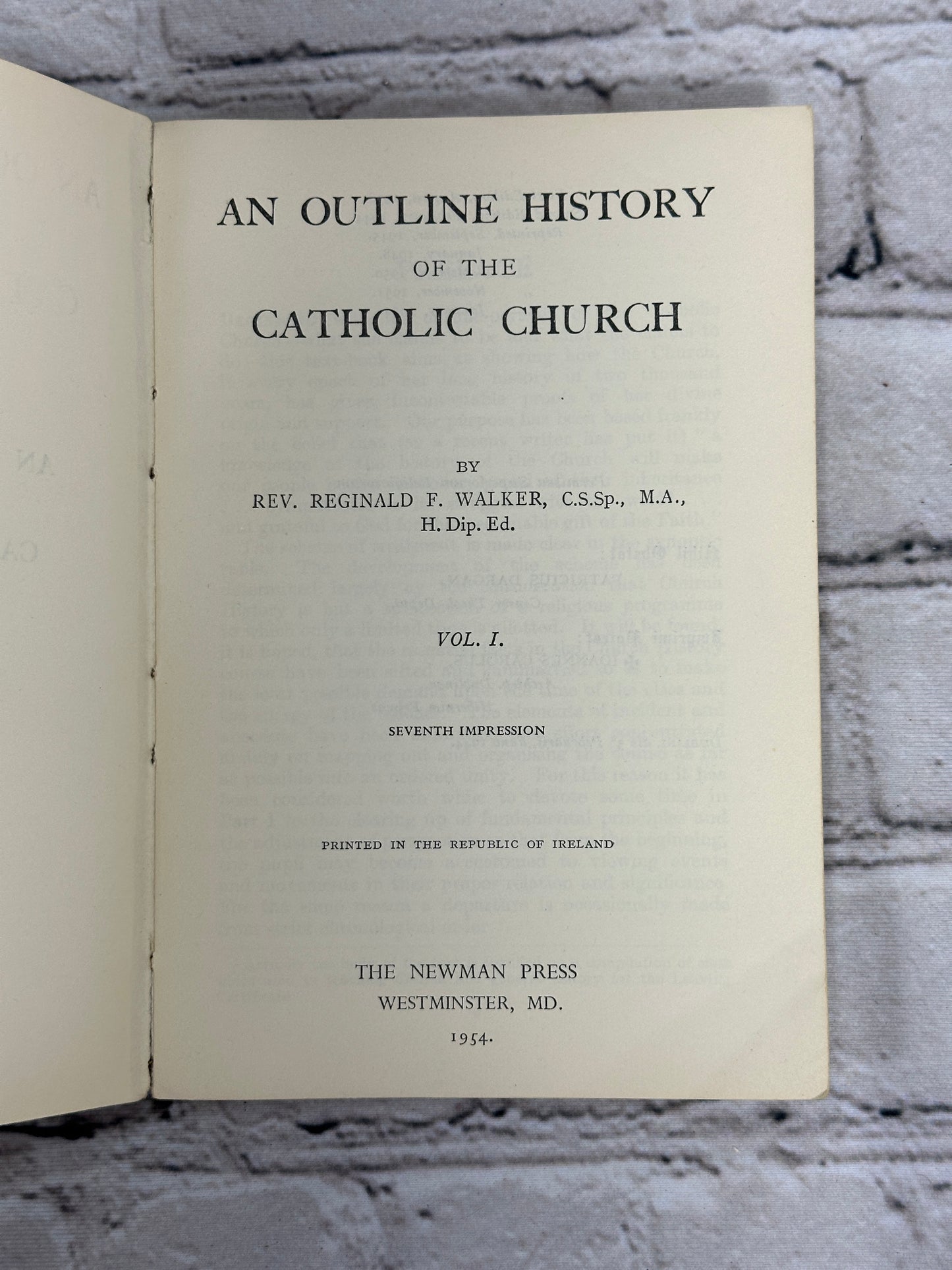 An Outline History of the Catholic Church Vo. I By Rev. Reginald Walker [1954]