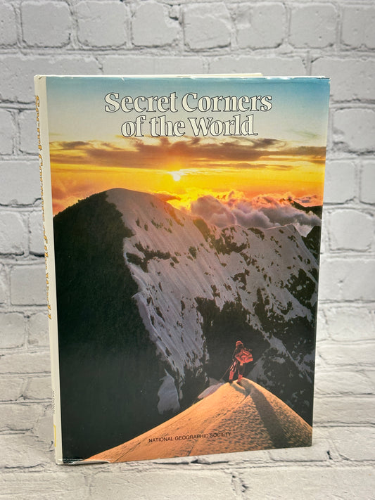 Secret Corners of the World by National Geographic [1988 · Second Printing]