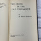 The Cross in the Old Testament by H. Wheller Robinson [1955]