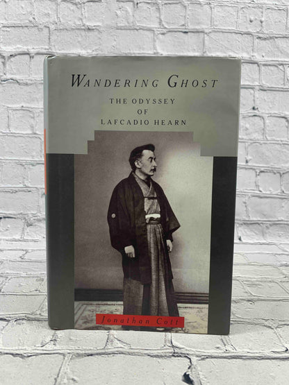 Wandering Ghost: The Odyssey of Lafcadio Hearn