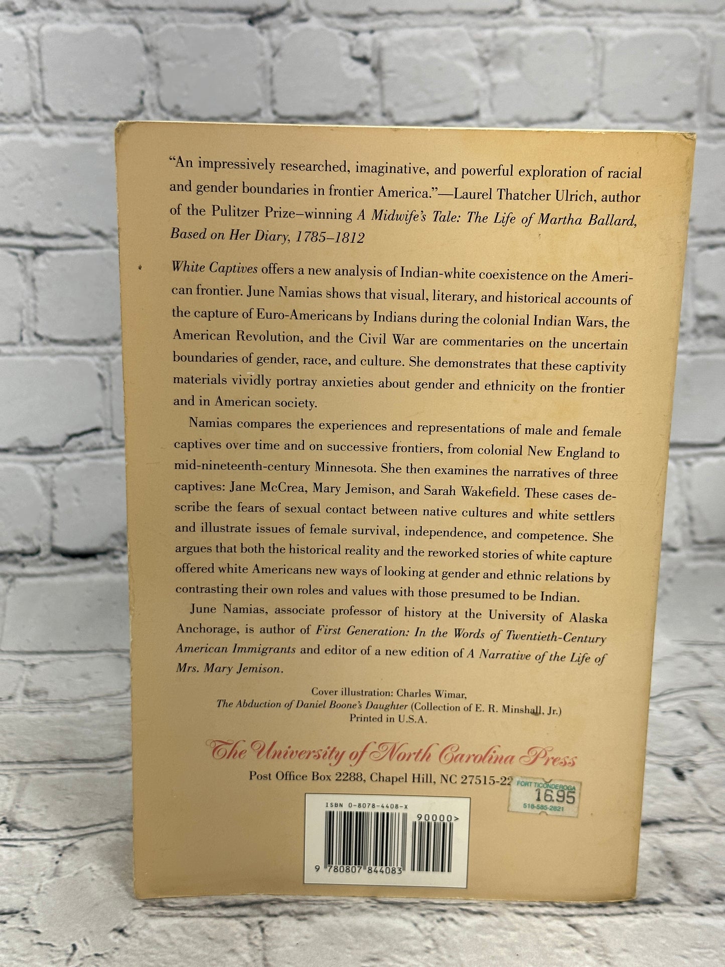 White Captives: Gender and Ethnicity on the American...by June Namias [1993]