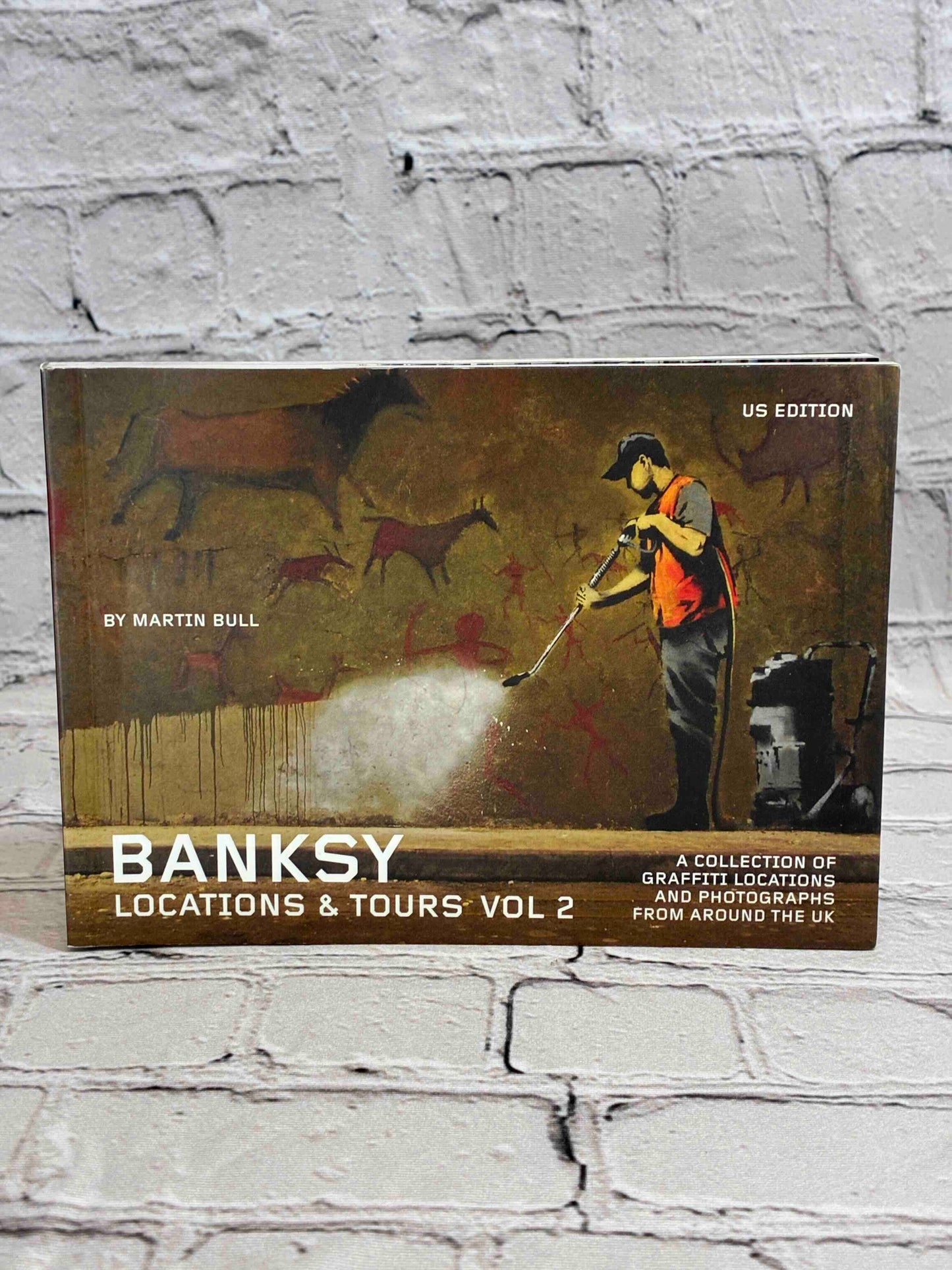 Banksy Locations & Tours Volume 1 & 2